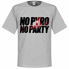 No Pyro No Party Tee - Grey