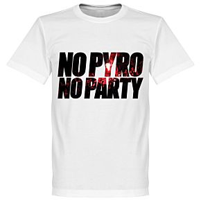 No Pyro No Party T-shirt - White