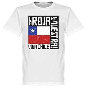 Chile Le Roja Es Nuestra Tee - White
