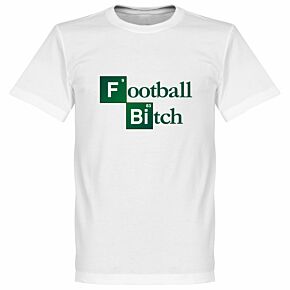 Football Bitch Tee - White